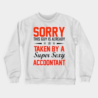 super sexy accountant tshirt Crewneck Sweatshirt